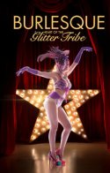 Burlesque: Heart of the Glitter Tribe